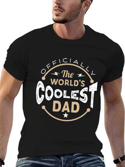 Coolest Dad T-Shirt - Officially The Worlds!
