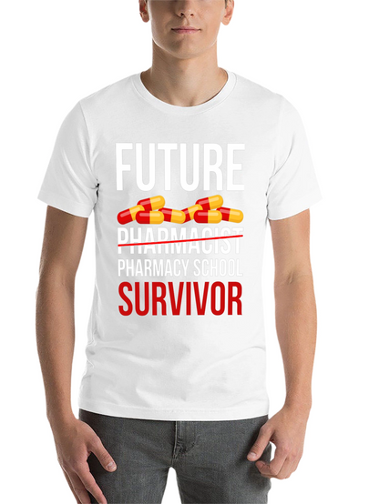 Future Pharmacist Survivor T-Shirt