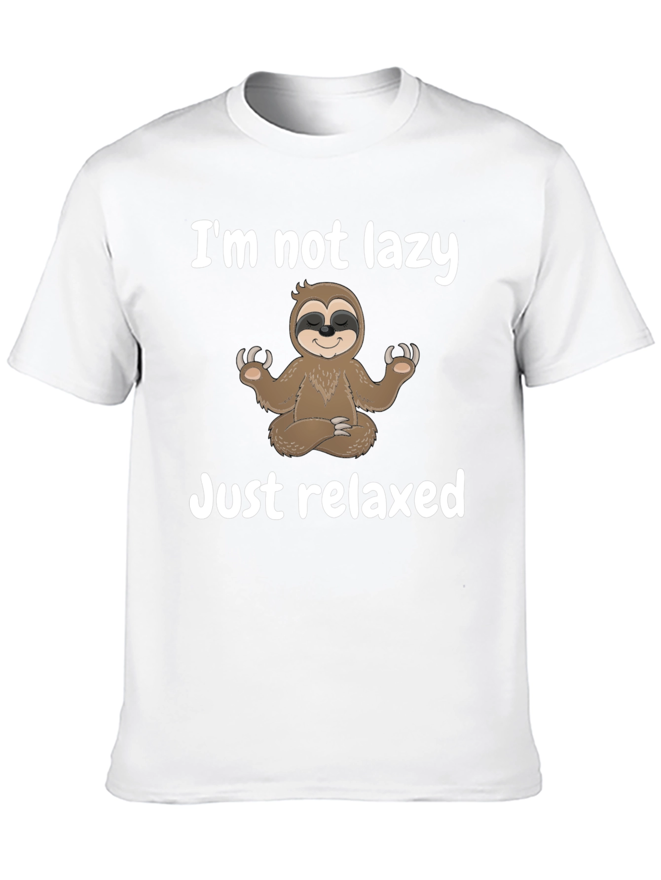 Relaxed Sloth T-Shirt - Im Not Lazy