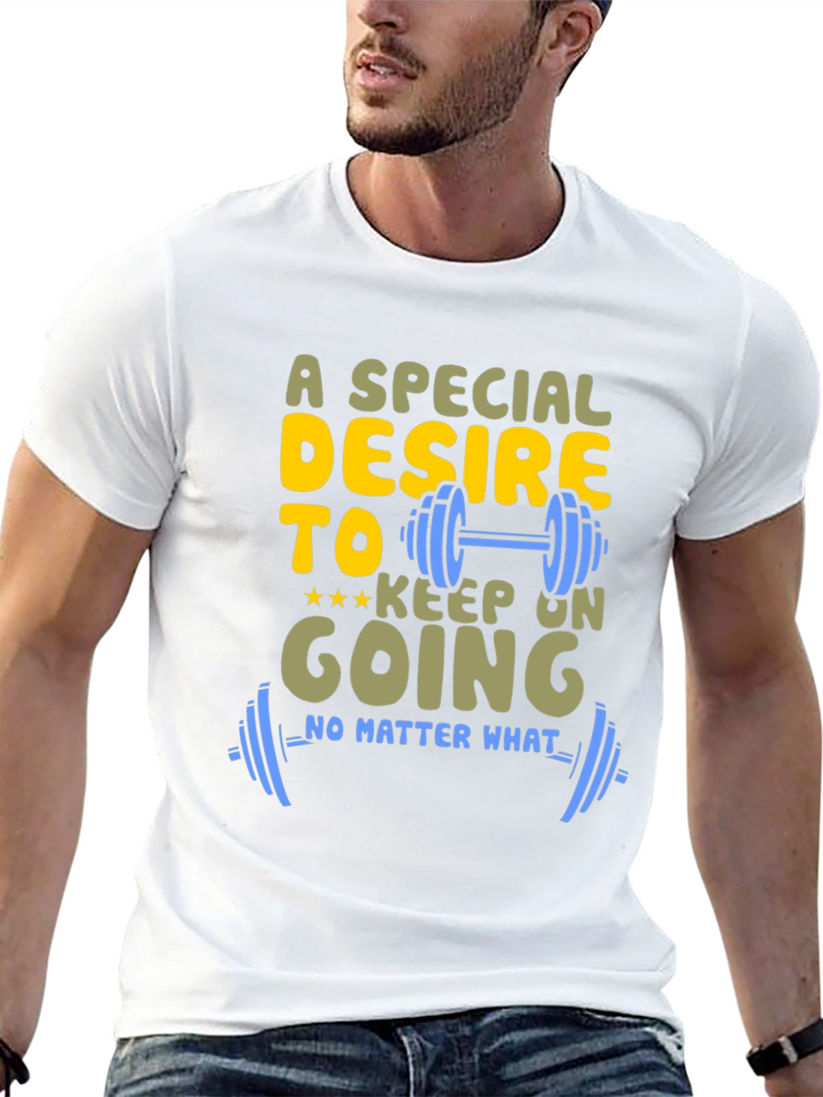 Motivational Gym T-Shirt: Special Desire to Keep Going