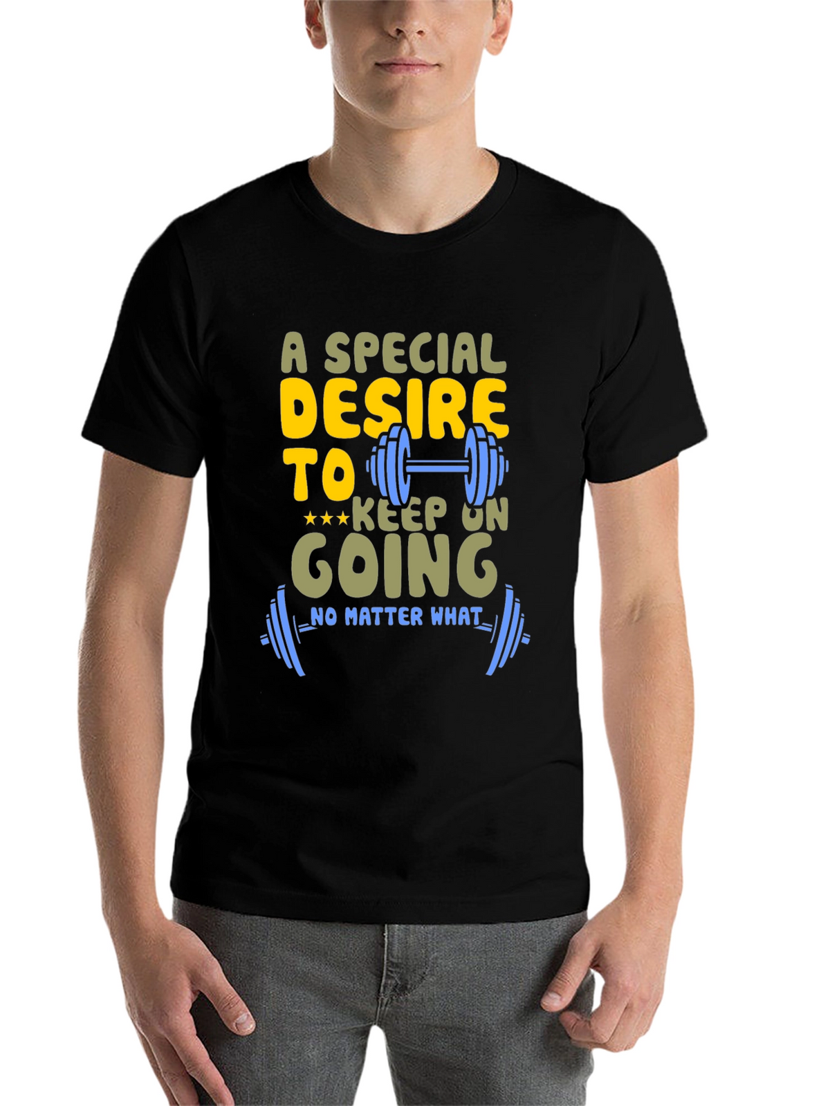 Motivational Gym T-Shirt: Special Desire to Keep Going