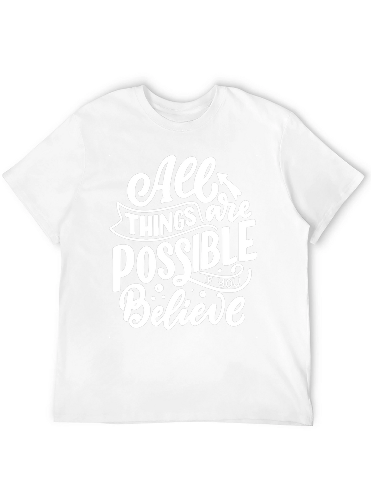 All Things Are Possible Graphic Tee
