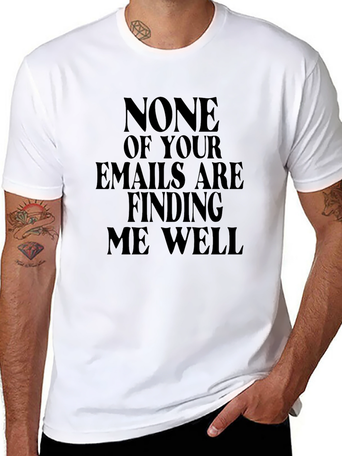 Humorous Emails Finding Me Well Black T-Shirt