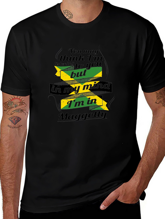 Jamaican Flag T-Shirt - In My Mind Im in Maggotty