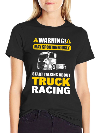 Warning Truck Racing T-Shirt
