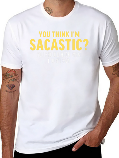 Sarcastic Humor Graphic Tee - Funny T-Shirt