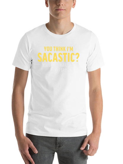 Sarcastic Humor Graphic Tee - Funny T-Shirt