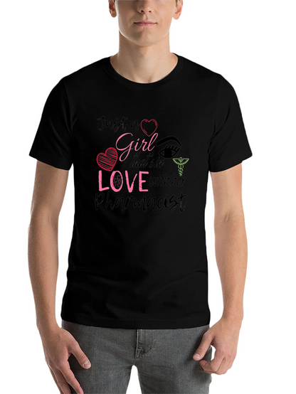 Girl in Love with Her Pharmacist T-Shirt