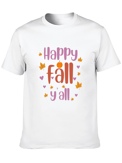Happy Fall Yall T-Shirt - Autumn Season
