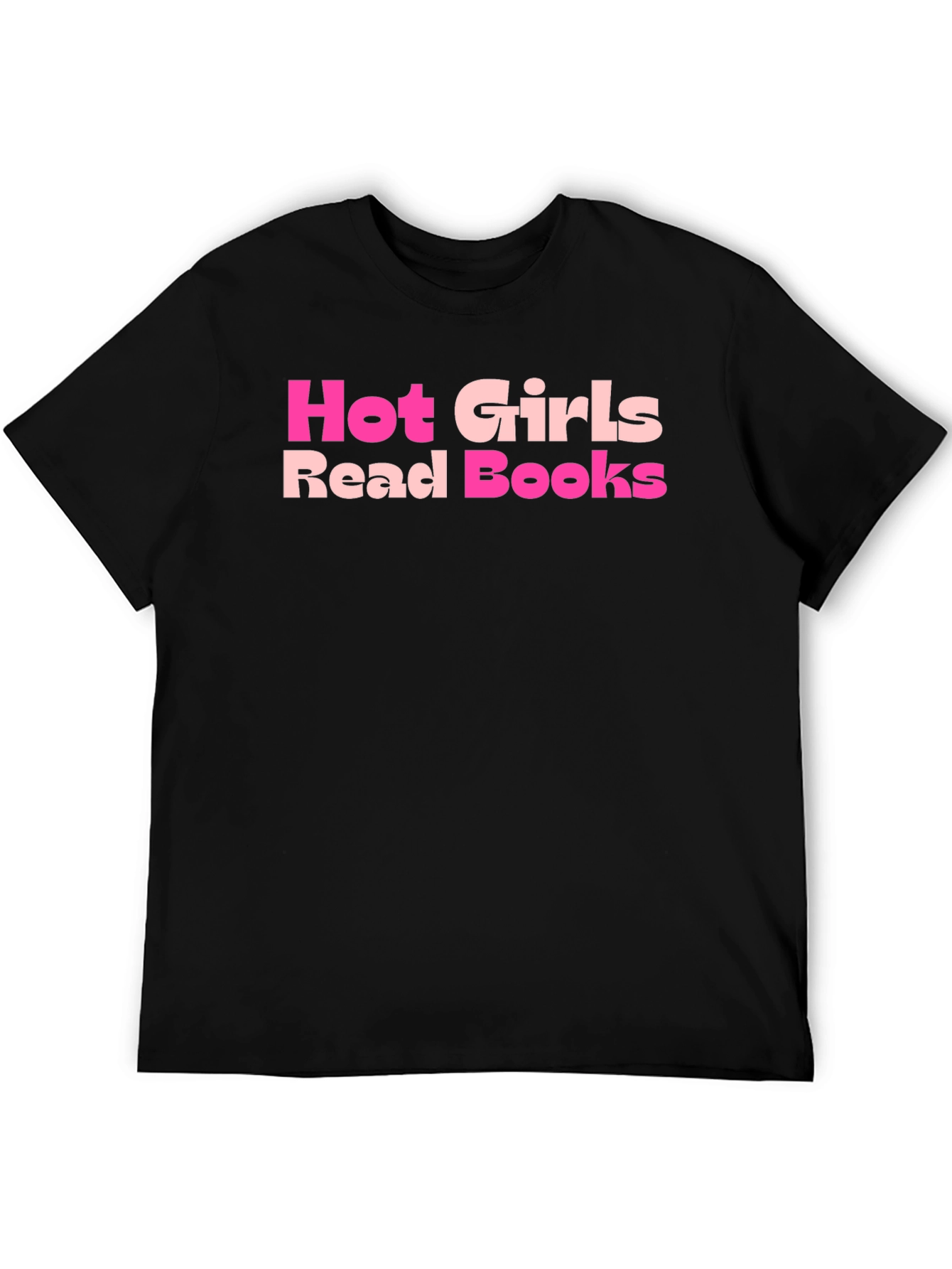 Hot Girls Read Books T-Shirt - Stylish Graphic Tee