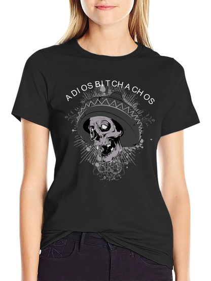 Adios Bitchachos Skull Sombrero T-Shirt