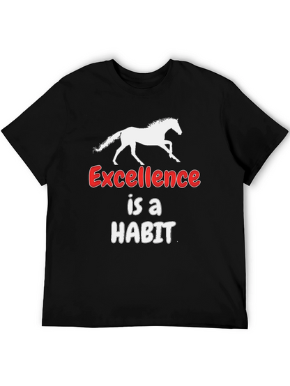 Excellence is a Habit Horse T-Shirt
