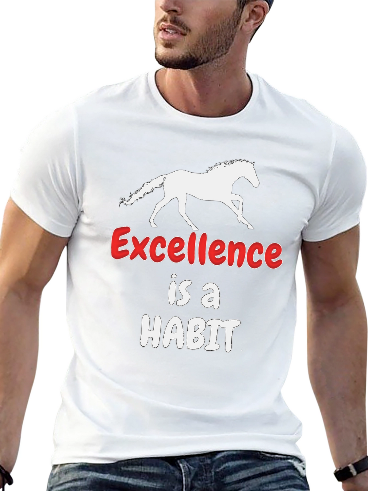 Excellence is a Habit Horse T-Shirt