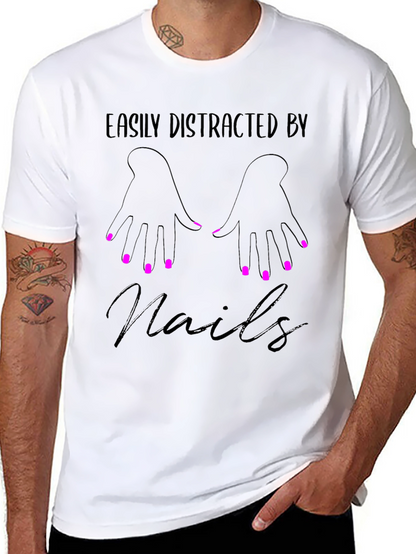 Easily Distracted By Nails Graphic Tee - Unisex