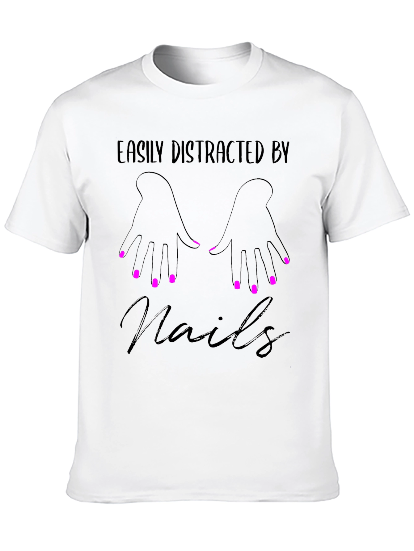 Easily Distracted By Nails Graphic Tee - Unisex
