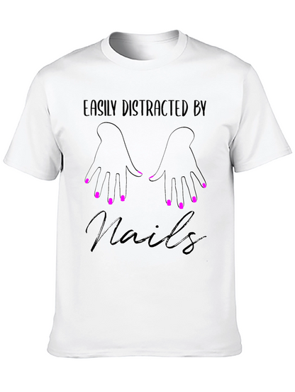 Easily Distracted By Nails Graphic Tee - Unisex