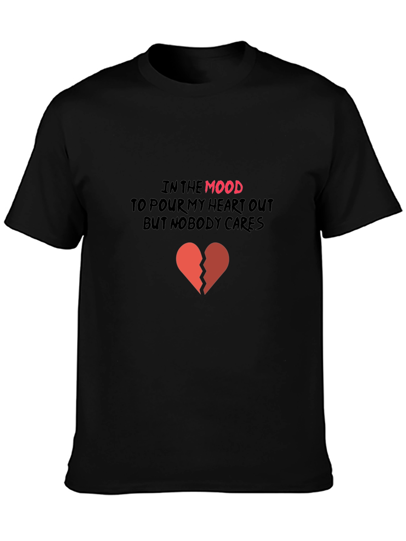 Heartbroken Mood Black Tee