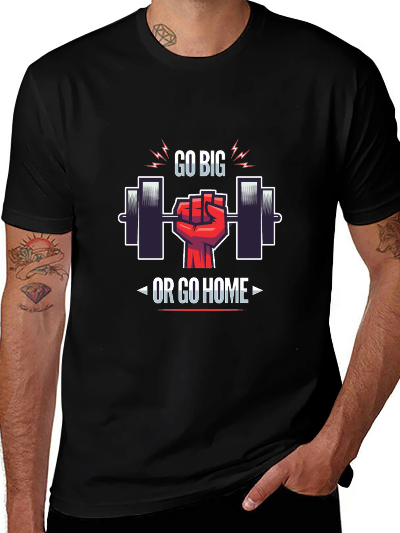 Go Big or Go Home Gym T-Shirt