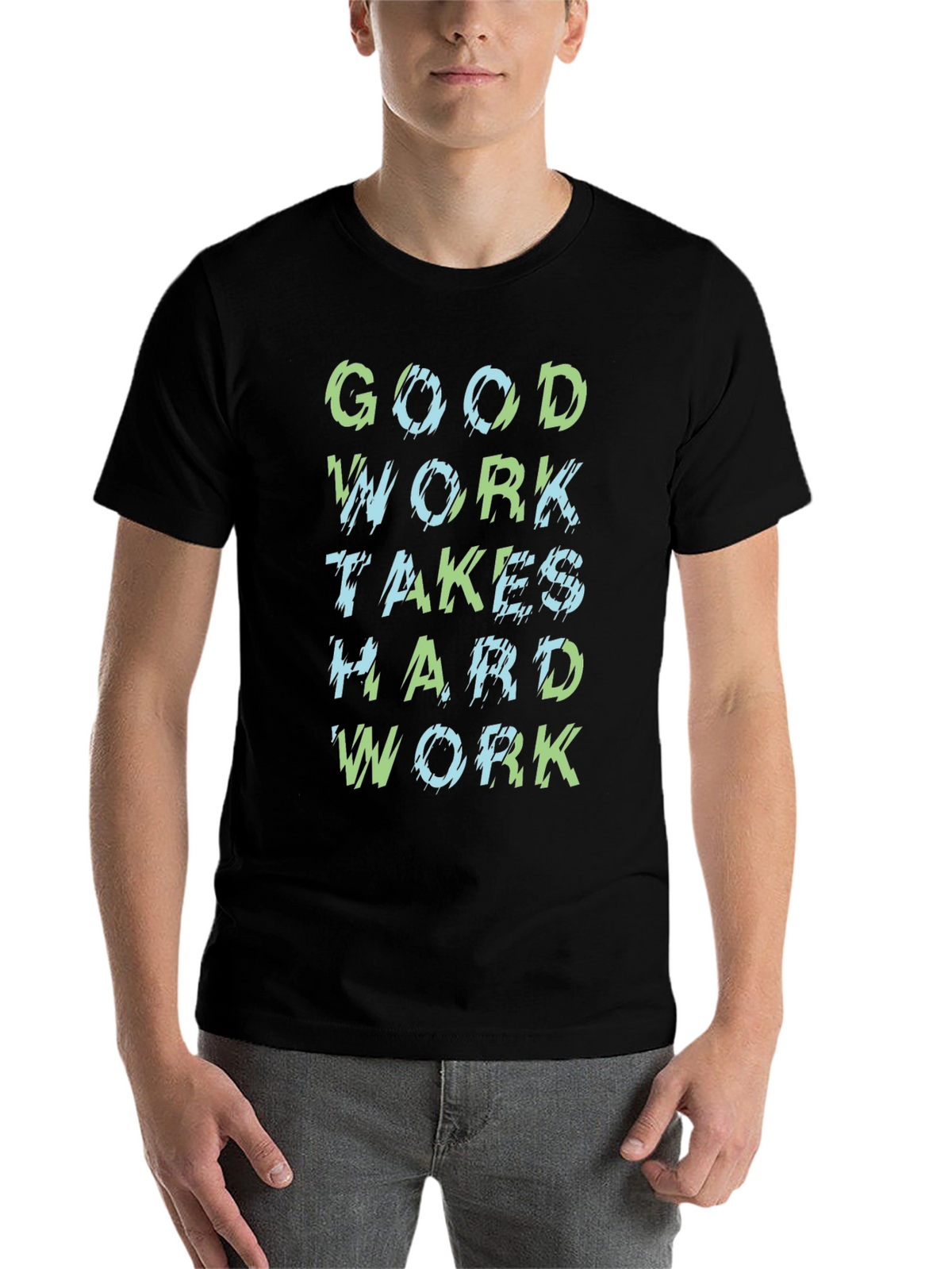 Good Work Hard Work Black Graphic T-Shirt