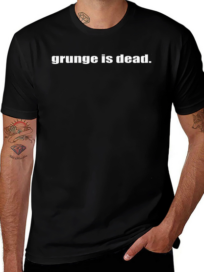 Grunge is Dead T-Shirt - Black Cotton