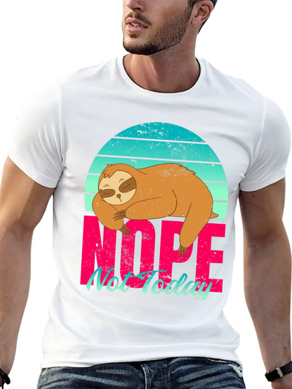 Nope Not Today Sloth Graphic Tee