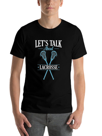 Lets Talk About Lacrosse Graphic Tee
