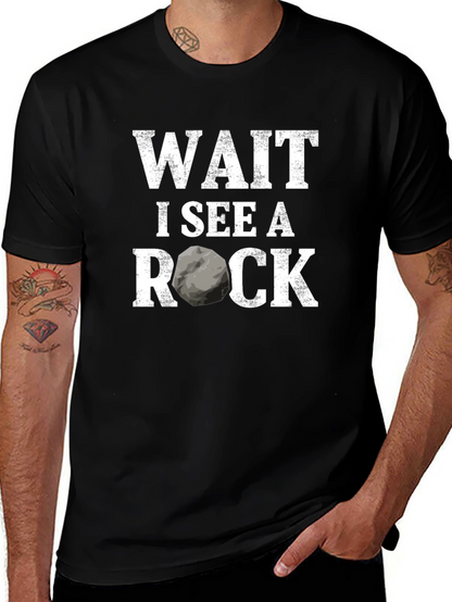 Wait I See A Rock Funny Geologist T-Shirt