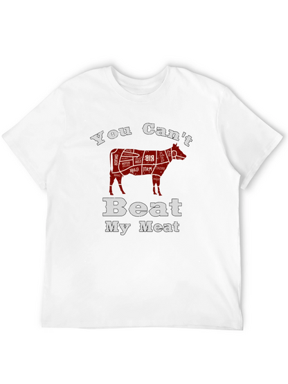 You Cant Beat My Meat Black T-Shirt