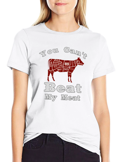 You Cant Beat My Meat Black T-Shirt