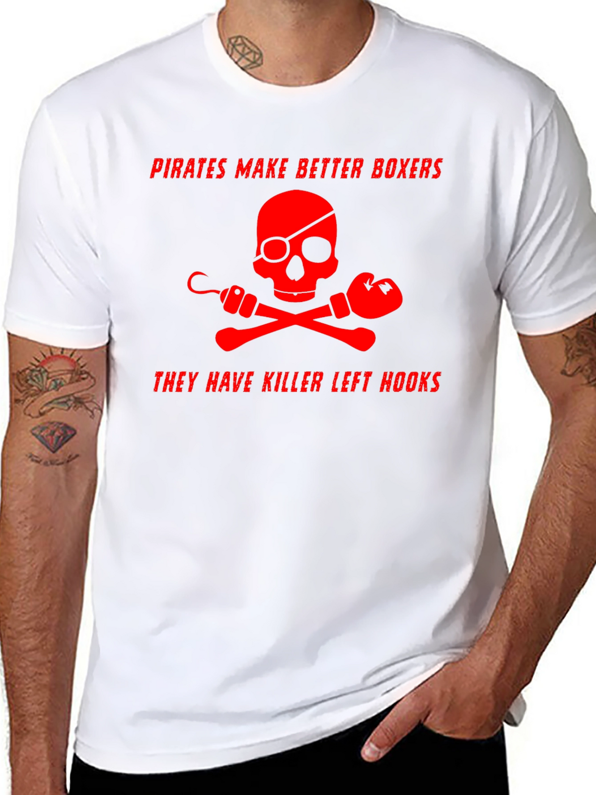 Pirates Make Better Boxers Graphic T-Shirt