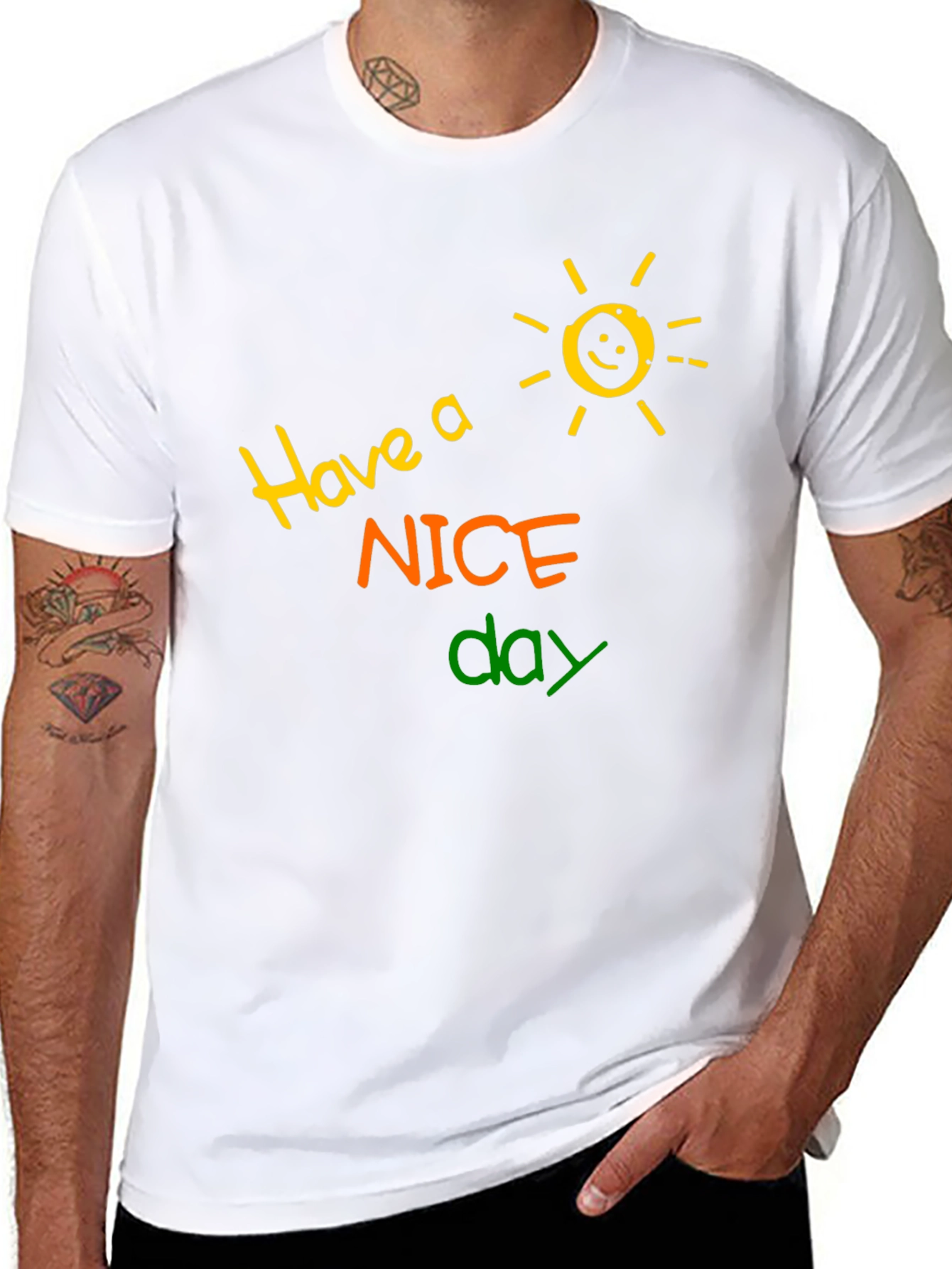 Have a Nice Day T-Shirt - Fun Graphic Tee