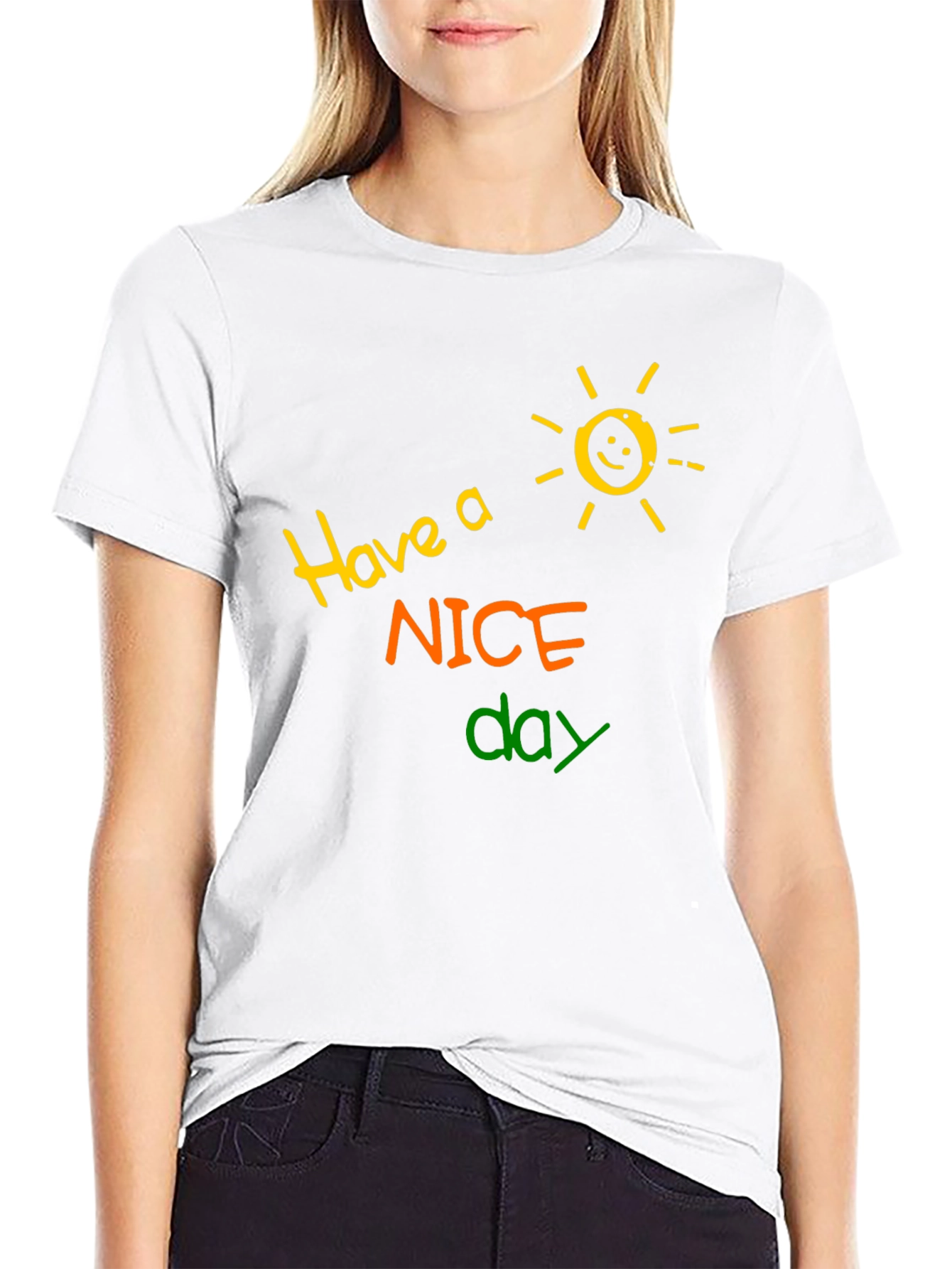 Have a Nice Day T-Shirt - Fun Graphic Tee