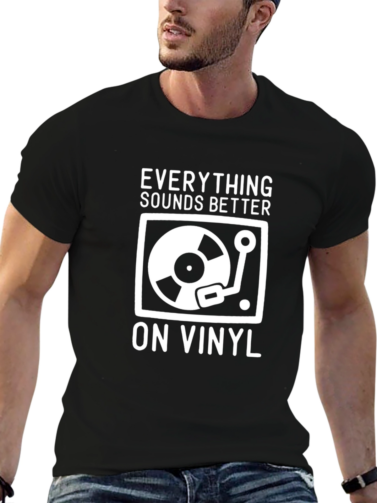 Everything Sounds Better on Vinyl T-Shirt