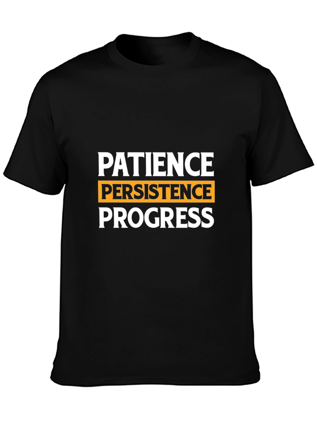 Patience Persistence Progress Graphic Tee