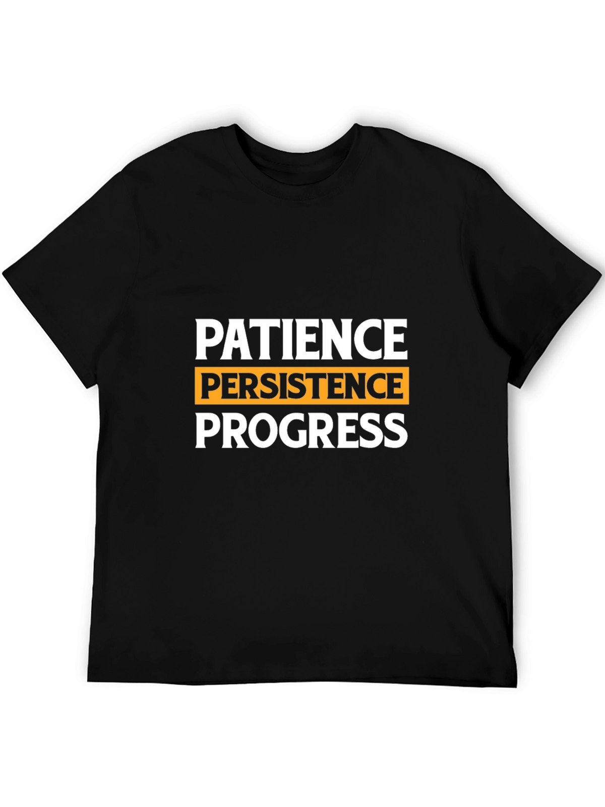 Patience Persistence Progress Graphic Tee