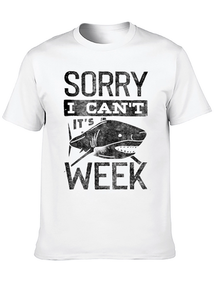 Shark Week T-Shirt - Sorry I Cant