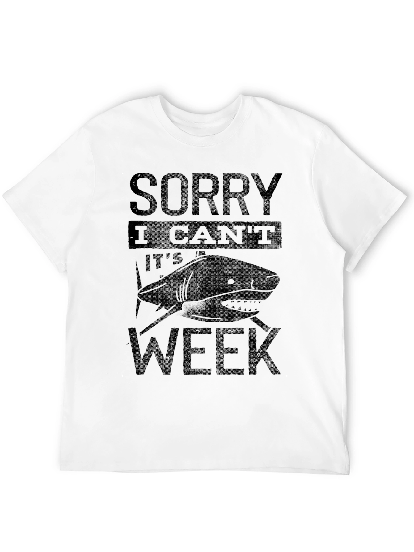 Shark Week T-Shirt - Sorry I Cant
