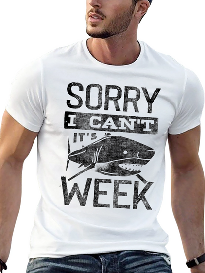 Shark Week T-Shirt - Sorry I Cant