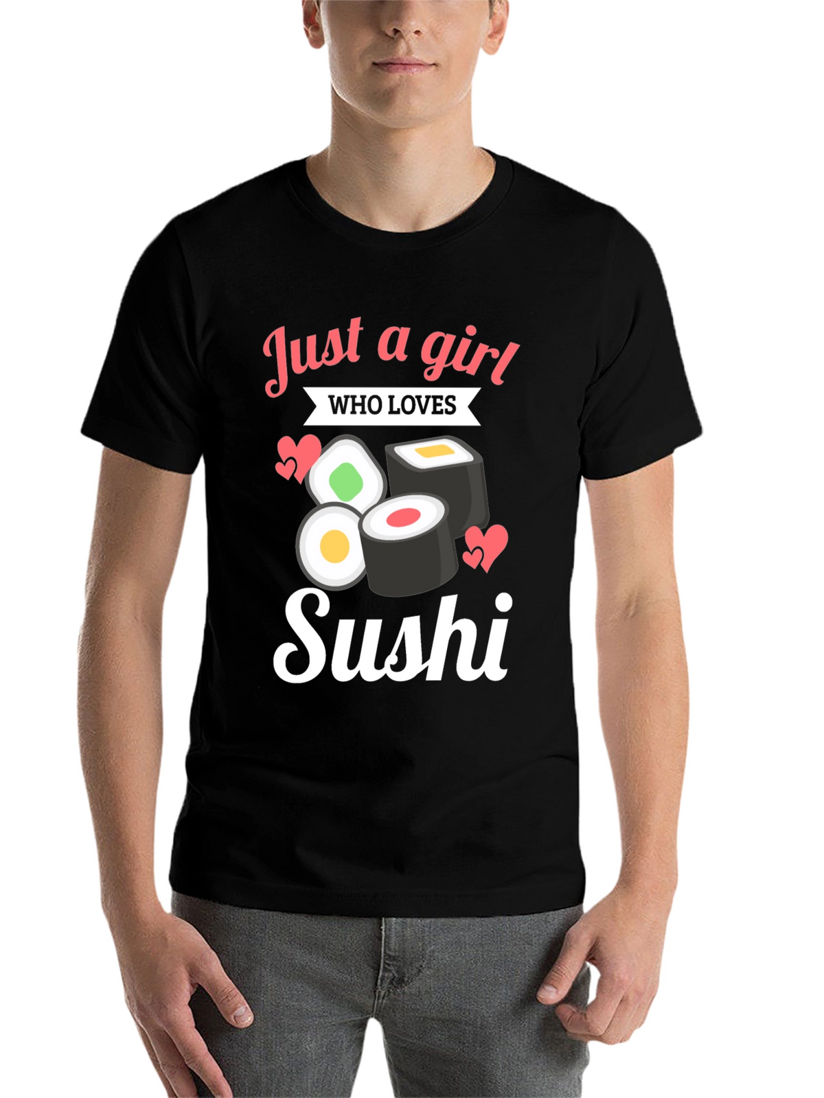 Just A Girl Who Loves Sushi T-Shirt