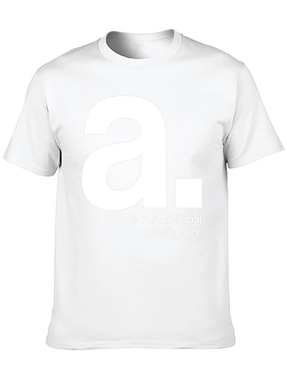 A is for Artificial Intelligence Black T-Shirt