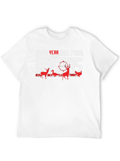 My Year Has Four Seasons Hunting Graphic T-Shirt