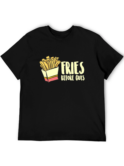 Fries Before Guys Graphic Tee