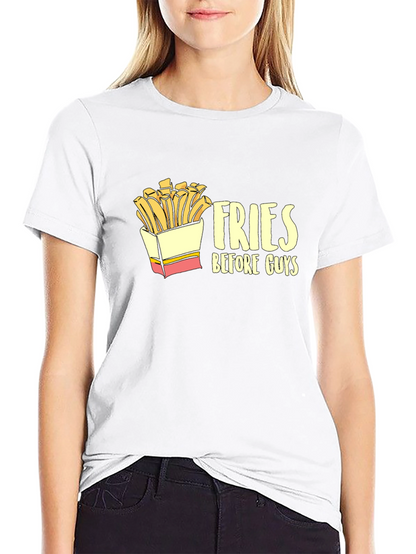 Fries Before Guys Graphic Tee