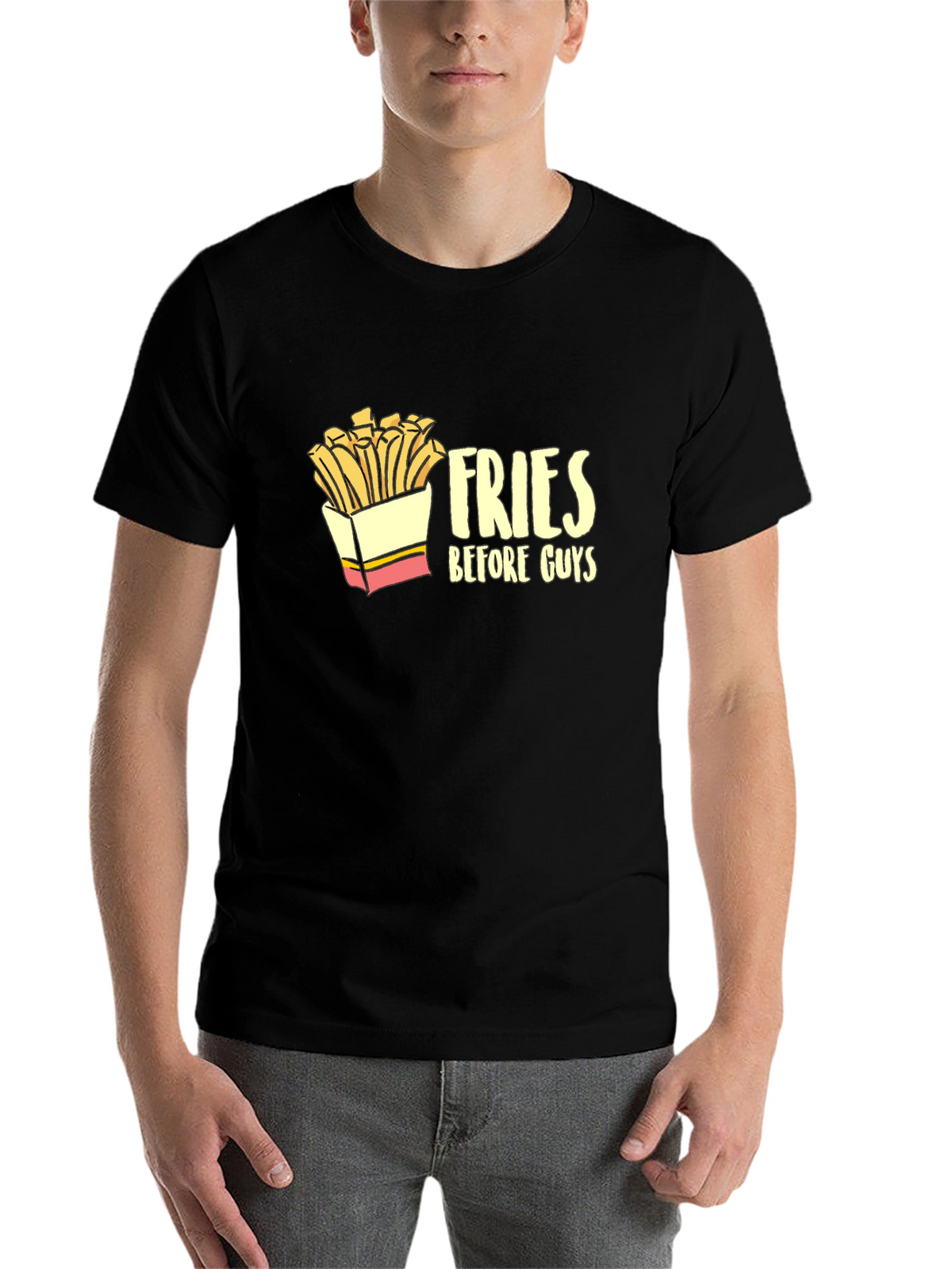 Fries Before Guys Graphic Tee