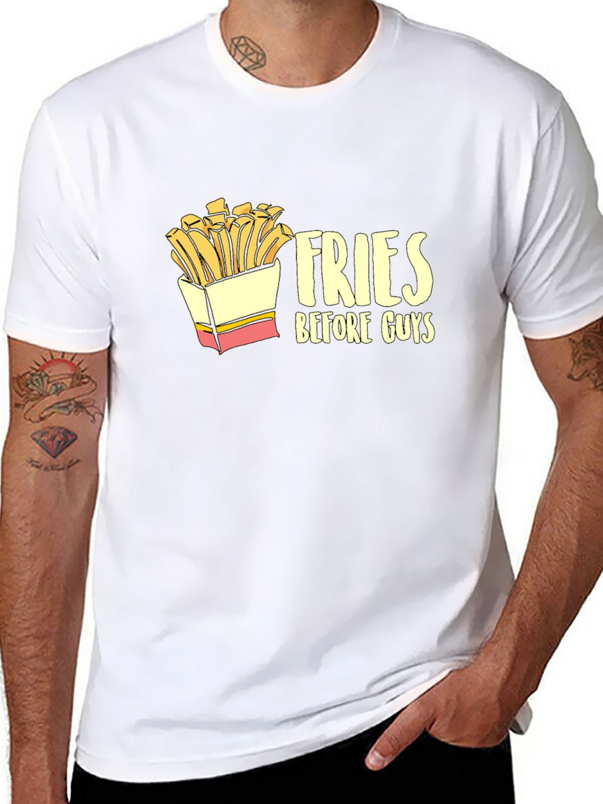 Fries Before Guys Graphic Tee