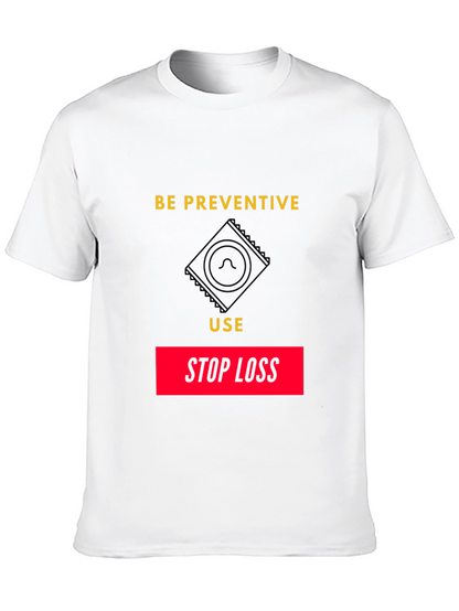 Be Preventive Graphic T-Shirt