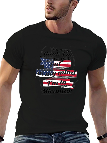 Miramar Mind T-Shirt - Patriotic Novelty Tee