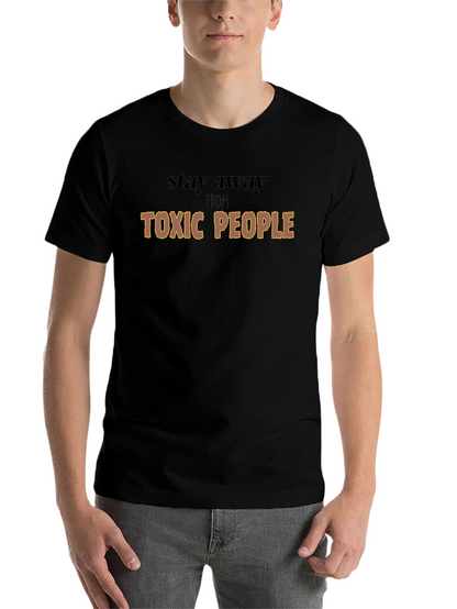 Toxic People Graphic Tee - Stay Away T-Shirt