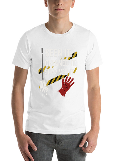 Seen It Cleaned It Survived It Graphic Tee