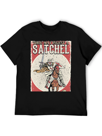 Thou May Ingest A Satchel Funny Knight T-Shirt
